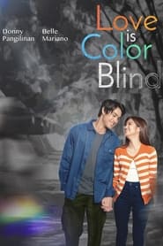 Watch Love Is Color Blind