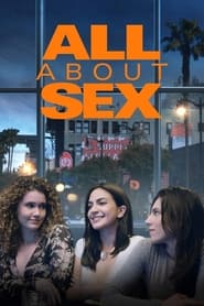 Watch All About Sex