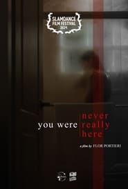 Watch You Were Never Really Here