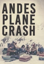 Watch Andes Plane Crash