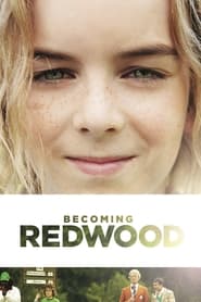 Watch Becoming Redwood