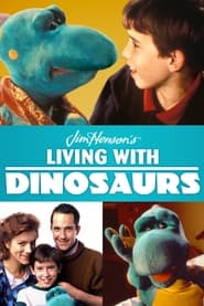 Watch Living with Dinosaurs