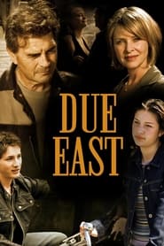 Watch Due East
