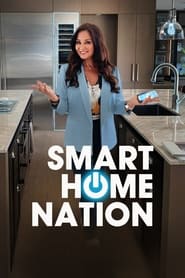 Watch Smart Home Nation