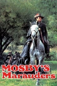 Watch Mosby's Marauders