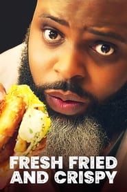 Watch Fresh, Fried and Crispy