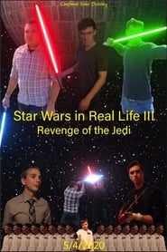 Watch Star Wars in Real Life III: Revenge of the Jedi