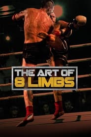 Watch Art of Eight Limbs