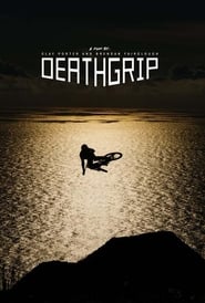 Watch Deathgrip