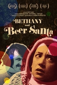 Watch Bethany and Beer Santa