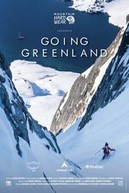 Watch Going Greenland