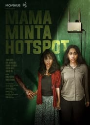 Watch Mama Minta Hotspot