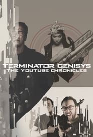 Watch Terminator Genisys: The YouTube Chronicles