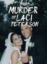 Watch The Murder of Laci Peterson