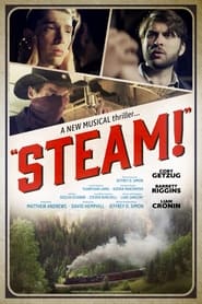 Watch Steam!