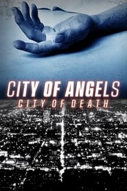 Watch City of Angels | City of Death