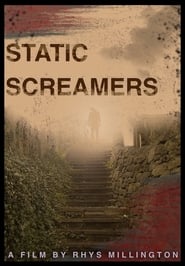 Watch STATIC SCREAMERS