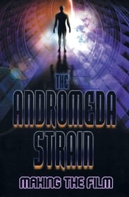 Watch The Andromeda Strain: Making the Film