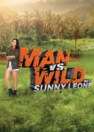 Watch Man vs Wild with Sunny Leone