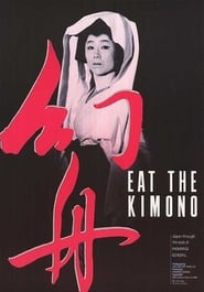 Watch Eat the Kimono