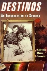 Watch Destinos: An Introduction to Spanish