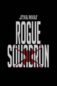 Watch Rogue Squadron