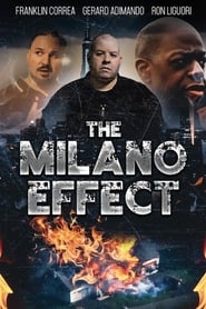 Watch The Milano Effect