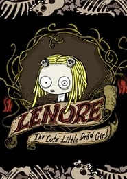 Watch Lenore, the Cute Little Dead Girl