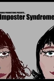 Watch Imposter Syndrome