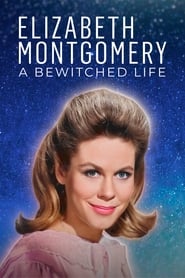 Watch Elizabeth Montgomery: A Bewitched Life