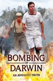 Watch The Bombing of Darwin