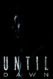 Watch Until Dawn