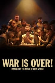 Watch WAR IS OVER! Inspired by the Music of John & Yoko