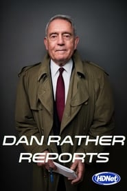 Watch Dan Rather Reports