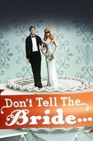 Watch Don't Tell the Bride