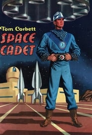 Watch Tom Corbett, Space Cadet