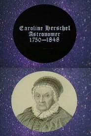 Watch Caroline Herschel