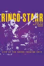 Watch Ringo Starr and His All-Starr Band: Live at the Greek Theater 2019