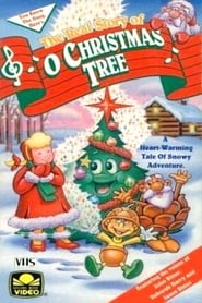 Watch The Real Story of O Christmas Tree