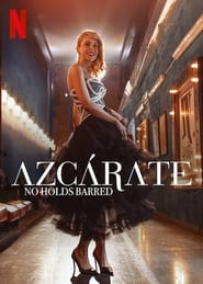 Watch Azcárate: No Holds Barred