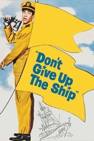 Watch Don't Give Up the Ship