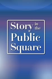 Watch Story in the Public Square