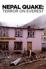 Watch Nepal Quake: Terror on Everest