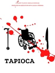 Watch Tapioca