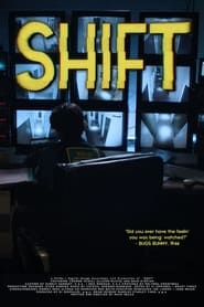 Watch Shift