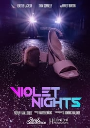 Watch Violet Nights