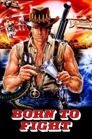 Watch Born to Fight