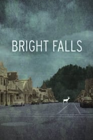 Watch Bright Falls