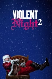 Watch Violent Night 2