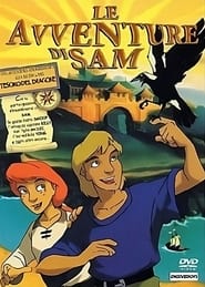 Watch The Adventures of Sam: Search for the Dragon